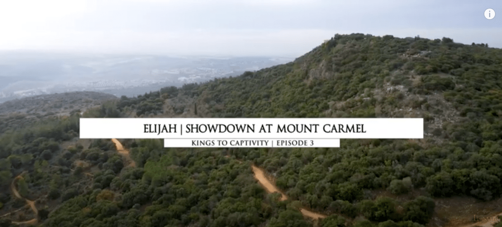 【世系】从列王到被掳 | 第3集 – 以利亚 |  迦密山上的争战