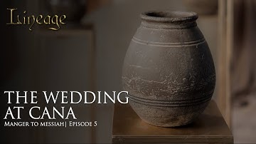 【世系】S3 – 第5集 在迦拿的婚筵