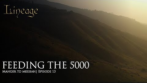 【世系】S3 – 第13集 五饼二鱼