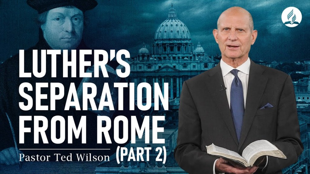 《善恶之争》第七章：马丁路德脱离罗马教（第二部分）