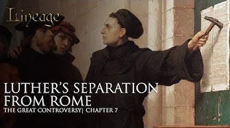 【世系:善恶之争】 第七章 马丁路德