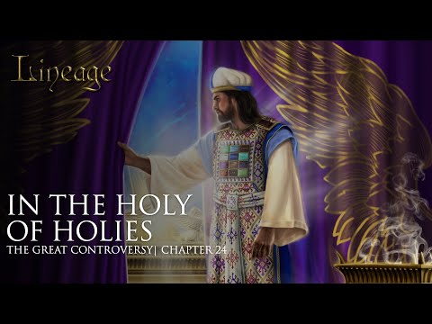 【世系:善恶之争】 第二十四章 至圣所